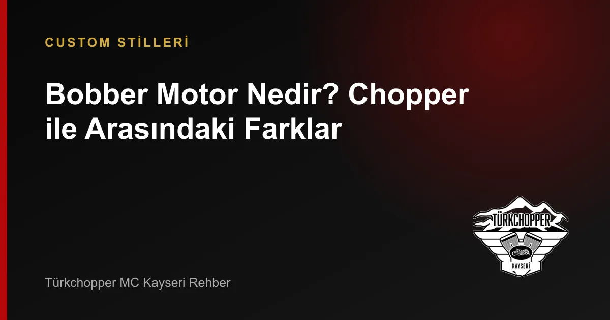 Bobber Motor Nedir?