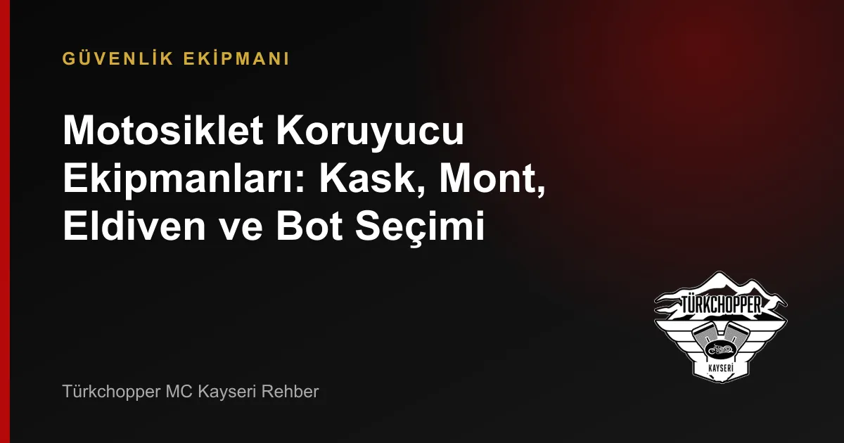 Motosiklet Koruyucu Ekipmanları