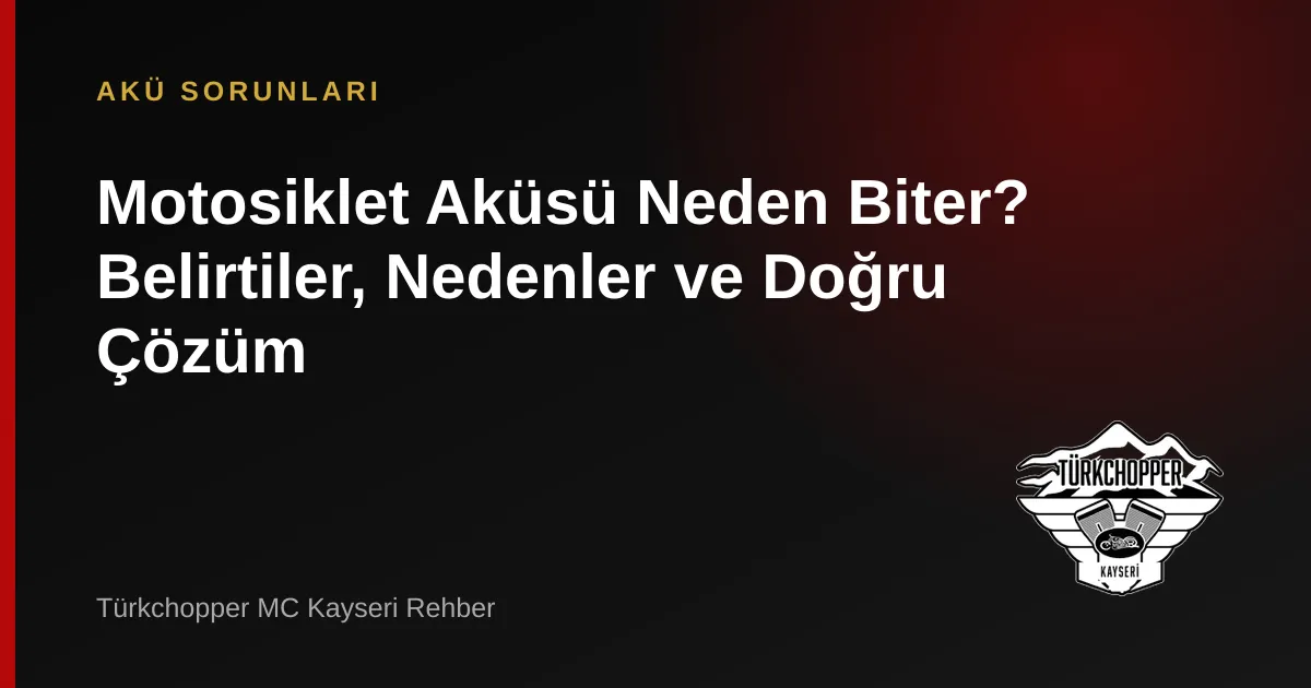 Motosiklet Aküsü Neden Biter? Çözümü
