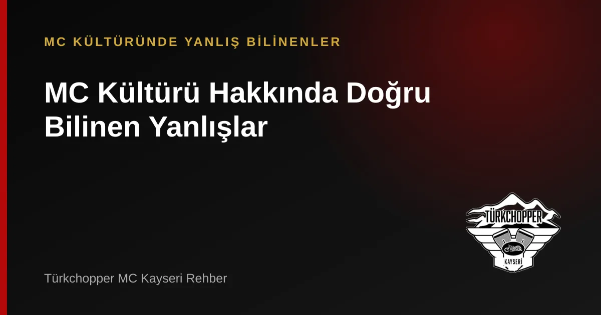 MC Kültürü Hakkında Yanlış Bilinenler