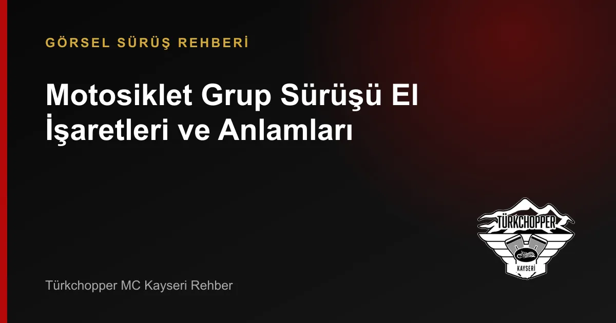 Motorcu El İşaretleri: Hareketler ve Anlamları