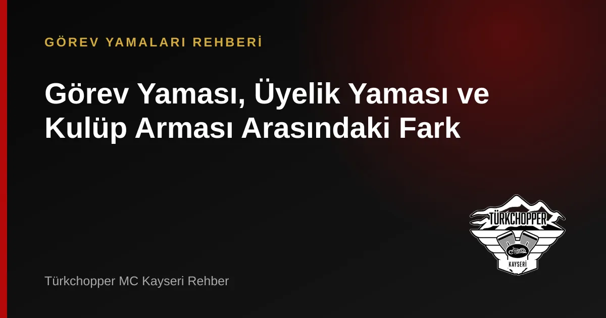Görev, Üyelik Yaması ve Arma Farkı